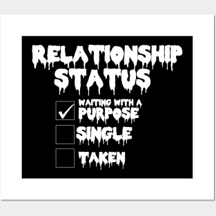 Relationship status T_shirt Posters and Art